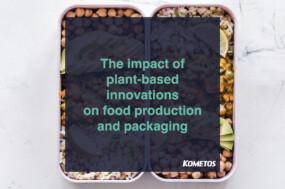 Plant-based food packaging innovations